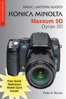 Magic Lantern Guides Konica Minolta Maxxum 5D/Dynax 5D