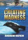 Creating Madness Introducing ORCA