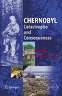 Chernobyl Catastrophe and Consequences