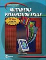 Professional Communication Series Multimedia Presentation Skills Student Edition