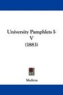 University Pamphlets IV