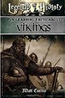 Legends of History Fun Learning Facts About Vikings Illustrated Fun Learning For Kids
