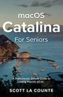 MacOS Catalina for Seniors A Ridiculously Simple Guide to Using MacOS 1015