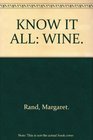 KNOW IT ALL WINE