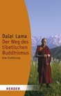 Der Weg des tibetischen Buddhismus