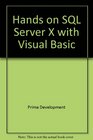 Hands On SQL Server X with Visual Basic