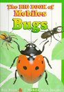 The Big Book of Mobiles Bugs