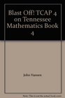 Blast Off TCAP 4 on Tennessee Mathematics Book 4