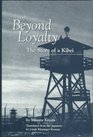 Beyond Loyalty  The Story of a Kibei