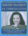 Marianne Williamson on Communication