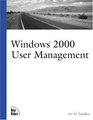 Windows 2000 User Management