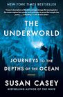 The Underworld Journeys to the Depths of the Ocean