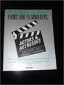 The International Dictionary of Films and Filmmakers Vol3 Actors and Actresses