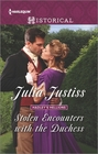 Stolen Encounters with the Duchess (Hadley's Hellions, Bk 2) (Harlequin Historical, No 1296)