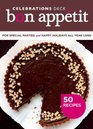 Bon Appetit Celebrations Deck 50 Recipes for Special Parties and Happy Holidays All Year Long