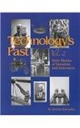 Technology's Past Volume 2  More Heroes of Invention and Innovation