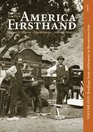 America Firsthand Volume One Readings from Settlement to Reconstruction