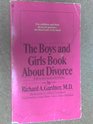The Boys and Girls Book About Divorce