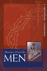Blessings And Prayers For Men: A Devotional Companion