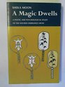 A Magic Dwells A Poetic and Psychological Study of the Navajo Emergence Myth