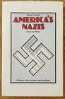 Americas Nazis A Democratic Dilemma