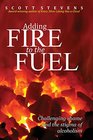 Adding Fire to the Fuel Challenging shame and the stigma of alcoholism