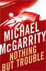 Nothing But Trouble (Kevin Kerney, Bk 10)