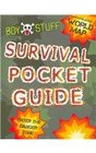 Boy Stuff Survival Pocket Guide
