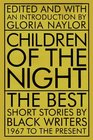 Children of the Night The Best Short Stories by Black Writers 1967 to the Present