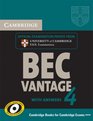 Cambridge BEC 4 Vantage Student's Book with answers Examination Papers from University of Cambridge ESOL Examinations