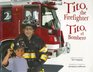 Tito the Firefighter / Tito el Bombero