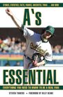 A's Essential Everything You Need to Know to Be a Real Fan