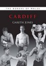 The Boxers of Wales Cardiff