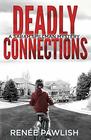 Deadly Connections (Detective Sarah Spillman Mystery Series)