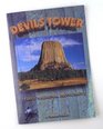 Devils Tower First National Monument A Pictorial History