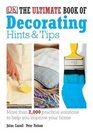 The Ultimate Book of Decorating Hints and Tips