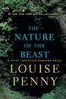 The Nature of the Beast (Chief Inspector Gamache, Bk 11) (Large Print)