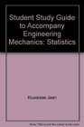 Student Study Guide to Accompany Engineering Mechanics Statistics