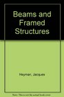 Beams and Framed Structures