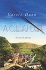 A Colourful Death (Cornish, Bk 2)