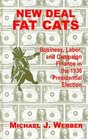 New Deal Fat Cats Campaign Finances and the Democratic Part in 1936