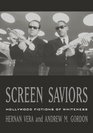 Screen Saviors Hollywood Fictions of Whiteness