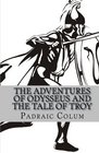 The Adventures  of Odysseus and the Tale of Troy