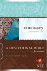 Sanctuary: A Devotional Bible for Women (Devotional Bibles: Nltse)
