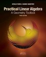 Practical Linear Algebra A Geometry Toolbox Third Edition