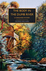 The Body in the Dumb River A Yorkshire Mystery