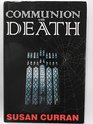 COMMUNION WITH DEATH