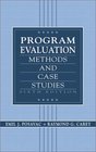 Program Evaluation Methods and Case Studies