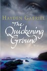 The Quickening Ground