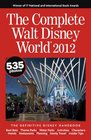 The Complete Walt Disney World 2012